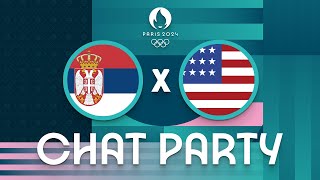 Serbia v USA  Mens Olympic Basketball Tournament Paris 2024  Chat Party ⚡🏀 [upl. by Brookhouse]