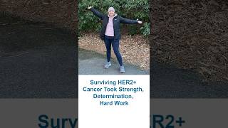 Surviving HER2 breast cancer took strength determination hard work [upl. by Calvina]