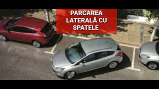 Parcarea laterală cu spatele pe dreapta  CUM PARCHEAZĂ ȘOFERII EXPERIMENTAȚI ep 1 [upl. by Chappie74]