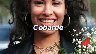 Selena  Cobarde Letra [upl. by Iccir]