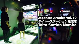 Taito Station Namba タイトーステーション難波店 Osaka Japanese Arcades Vol 10  Obscure Japan [upl. by Adnirual690]