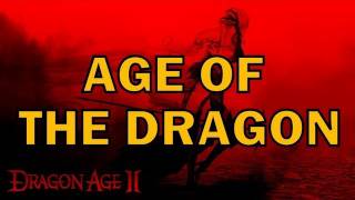 DRAGON AGE SONG  Age Of The Dragon [upl. by Akkinahs]