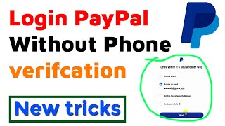 Bypass PayPals Phone Verification for HassleFree Access [upl. by Junji962]