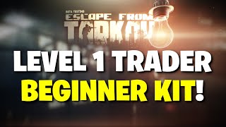 Escape From Tarkov PVE  Beginners Kit Using ONLY Level 1 Traders Cheap amp Effective Weapon Build [upl. by Irak]