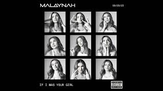 Malaynah  If I Was Your Girl2023 [upl. by Gere]