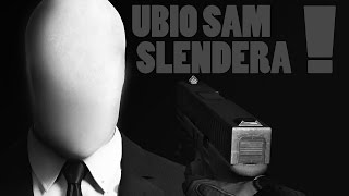 UBIO SAM SLENDERA  Slender Woods 2 [upl. by Oirramed]