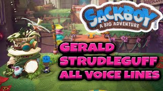 Sackboy A Big Adventure All Gerald Strudleguff Voice Lines Including Unused Voice Lines Rupert Degas [upl. by Mcgannon]