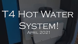 T4 Van heater Hotwater Update April 2021 [upl. by Mallen]