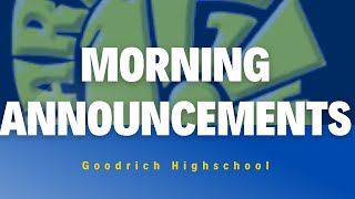 Goodrich High School Morning Announcements Wednesday May 15 2024 [upl. by Temirf956]