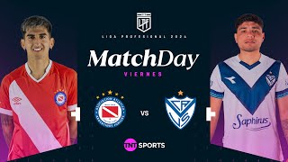 Matchday EN VIVO  Argentinos vs Vélez  Fecha 20 Torneo de la Liga 2024 [upl. by Beka]