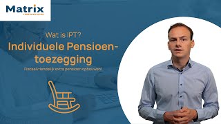 🏢 IPT Bouw een aantrekkelijk pensioen op als bedrijfsleider 💼 [upl. by Uwkuhceki]