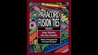 Paracord Fusion Ties Volume 1  Available Now for PreOrder 46 Off [upl. by Armallas]