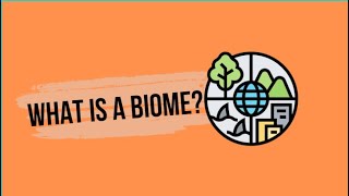 What is a biome  What is a biome for kids [upl. by Eirised380]