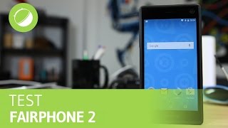 FAIRPHONE 2  Le test [upl. by Etat741]