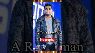 A R RAHAMAN  biography  Indian Biggest Singer  Hindi And Tamil Song  arrahman shorts [upl. by Cerys]