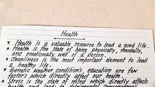 Write a short essay on Health  10 lines on Health  Essay Writing English [upl. by Losyram]