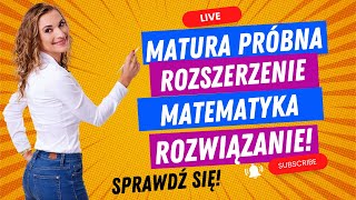 I próbna matura z matematyki poziom ROZSZERZONY 🤩 Matura 2024 Sprawdź się Najlepsze metody [upl. by Atinob111]