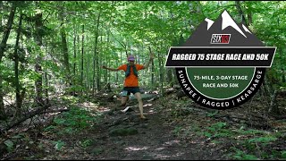 Ragged 75 Stage Race amp 50K  Short Film [upl. by Yearwood]