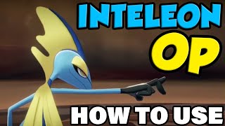 INTELEON OP How To Use Inteleon In Pokemon Sword and Shield  Inteleon Moveset Guide [upl. by Sterner]