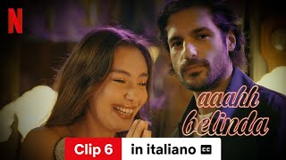 Aaahh Belinda Clip 6 sottotitolato  Trailer in italiano  Netflix [upl. by Adnorrehs564]