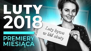 Premiery książkowe LUTY 2018 WielkiBukcom [upl. by Nylekoorb]