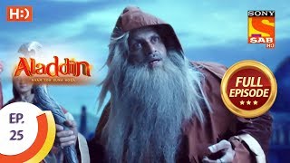 Aladdin  Ep 25  Full Episode  24th September 2018 [upl. by Adnim]