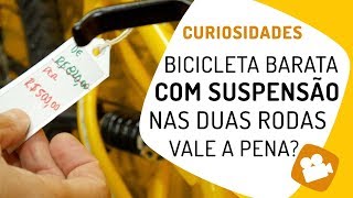 Bike barata com suspensão nas duas rodas Vale a pena Pedaleria [upl. by Bondon]