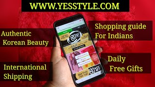 How to shop on YESSTYLE Shopping guide for Indians  Website Tour  Free Gifts [upl. by Osric]