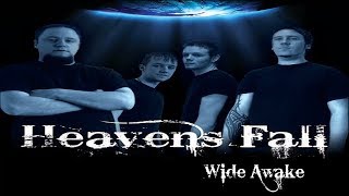 Heavens Fall  Wide Awake Irish Metal Music [upl. by Nanni]