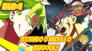 DRAGON BALL FIGHTERZ  DLC PACK 1  TESTANDO O BROLY E O BARDOCK [upl. by Eleonora346]