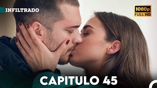 Infiltrado Capítulo 45 Doblado en Español FULL HD [upl. by Marguerie]