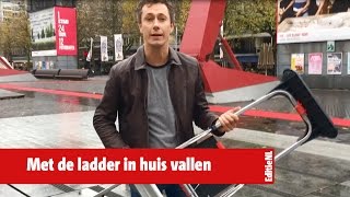 Kom je met een ladder onder je arm overal binnen  EDITIE NL [upl. by Neiviv]