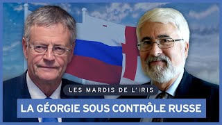 La Géorgie sous contrôle russe  Les mardis de lIRIS [upl. by Einneb981]