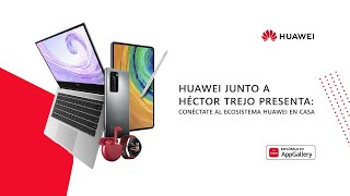 Ecosistema Huawei en Casa [upl. by Allekram]