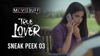 True Lover  Sneak Peek 03  Manikandan  Sri Gouri Priya  Kanna Ravi  Sean Roldan [upl. by Leugim302]