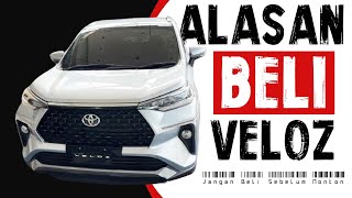 Alasan Beli Veloz Terbaru 2024  Wajib Nonton Sebelum Beli toyota veloz velocity [upl. by Poucher]