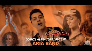 ARIA BAND  DOKHTE HERAT TORA MAAYOM  OFFICIAL VIDEO AriaBand [upl. by Norb753]