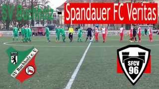 SV Buchholz  Spandauer FC Veritas Bezirksliga Staffel 2  Spielszenen  SPREEKICKTV [upl. by Winifield]