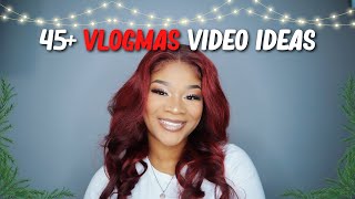 45 Vlogmas Video Ideas 2022  Video Ideas For Beauty amp Lifestyle Vlogs [upl. by Refinney]