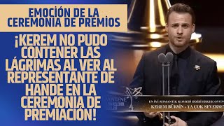 ¡Kerem no pudo contener las lágrimas al ver al representante de Hande en la ceremonia de premiación [upl. by Mandych]