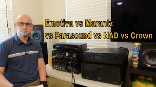 Emotiva XPA Gen 3 vs NAD vs Parasound vs Marantz vs Crown Amplifiers for Home theater Music Gaming [upl. by Eekaz]