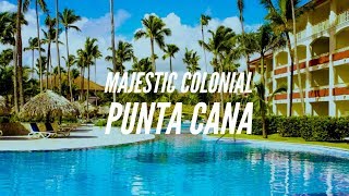 Majestic Colonial Punta Cana [upl. by Munmro]