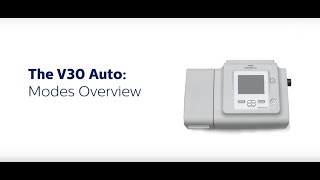 Ventilator Modes Overview Philips Respironics BiPAP V30 Auto [upl. by Ormsby343]