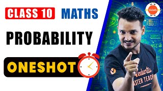 Probability Class 10 One Shot  NCERT 10th Maths Full Chapter15 Explanation  CBSE Exam 2024 [upl. by Ylrebma]