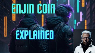 Enjin Coin ENJ Explained Revolutionizing Gaming and Blockchain [upl. by Kinney909]