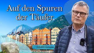 Auf den Spuren der Täufer  und was wir heute von dieser Bewegung lernen können [upl. by Anauq]