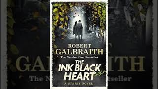 The Ink Black Heart 23 🎧 Novel by J K Rowling 🎧 Audiobook Detective Horror Novel [upl. by Narol276]