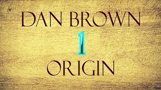 Dan Brown Origin Capitolo 1 Audio Libro ITA [upl. by Enasus901]