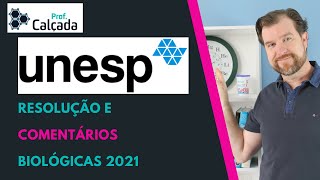 RESOLUÇÃO UNESP 2021 BIOLÓGICAS [upl. by Anavrin]