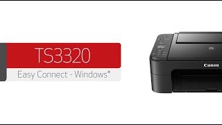 Canon PIXMA TS3320  Connecting Your Windows® PC [upl. by Cnahc928]